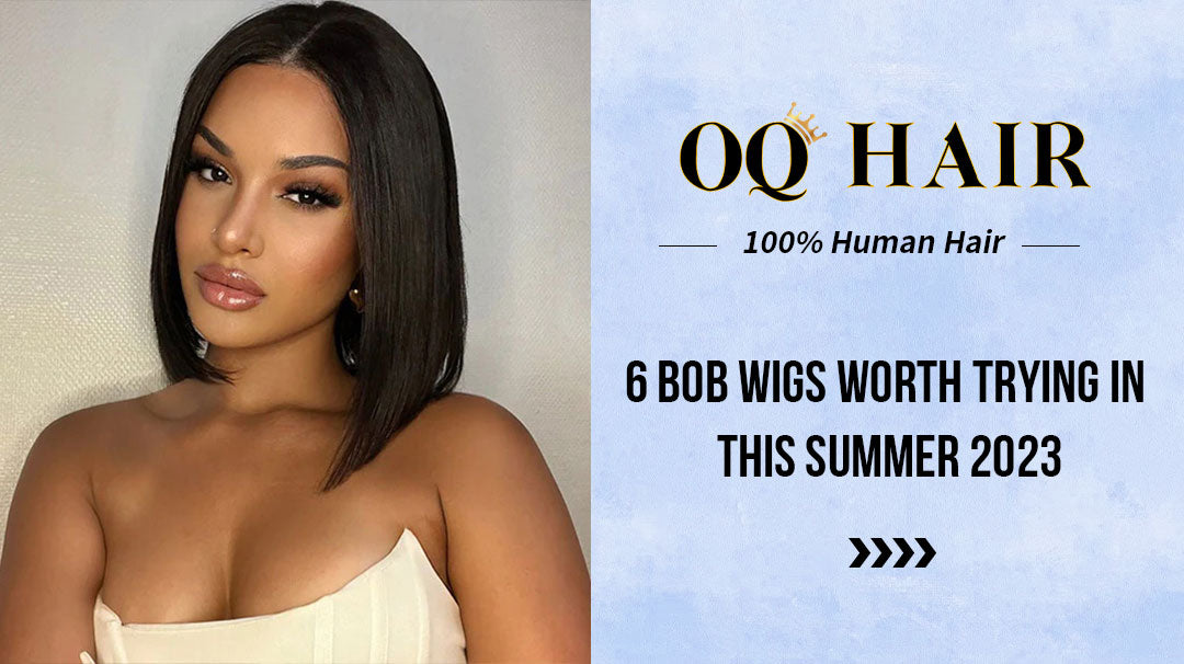 6 Bob Wigs Worth Trying in This Summer 2023