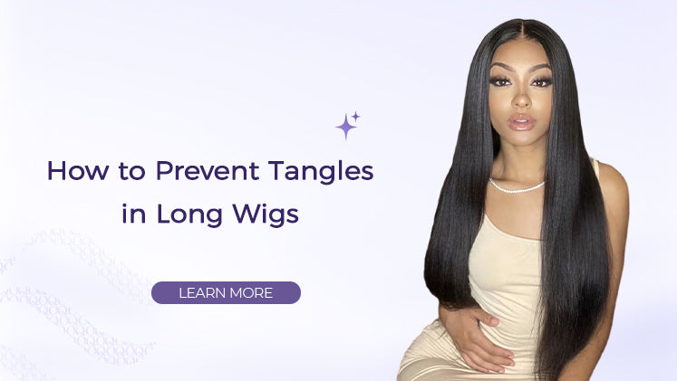 How to Prevent Tangles in Long Wigs