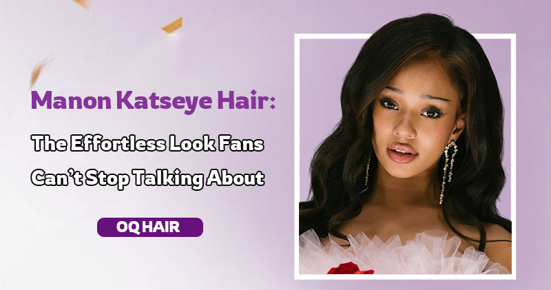Manon Katseye Hair: The Effortless Look Fans Can’t Stop Talking About
