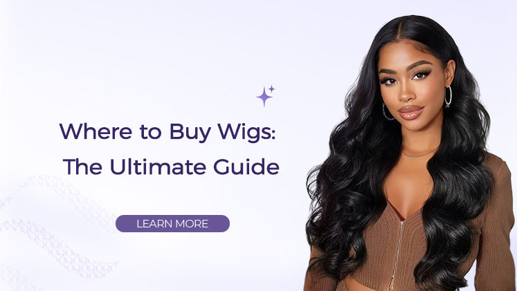 Where to Buy Wigs: The Ultimate Guide